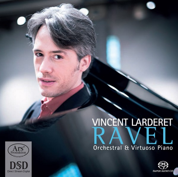 Booklet - SACD-CD RAVEL « Orchestral & Virtuoso Piano » - 2014