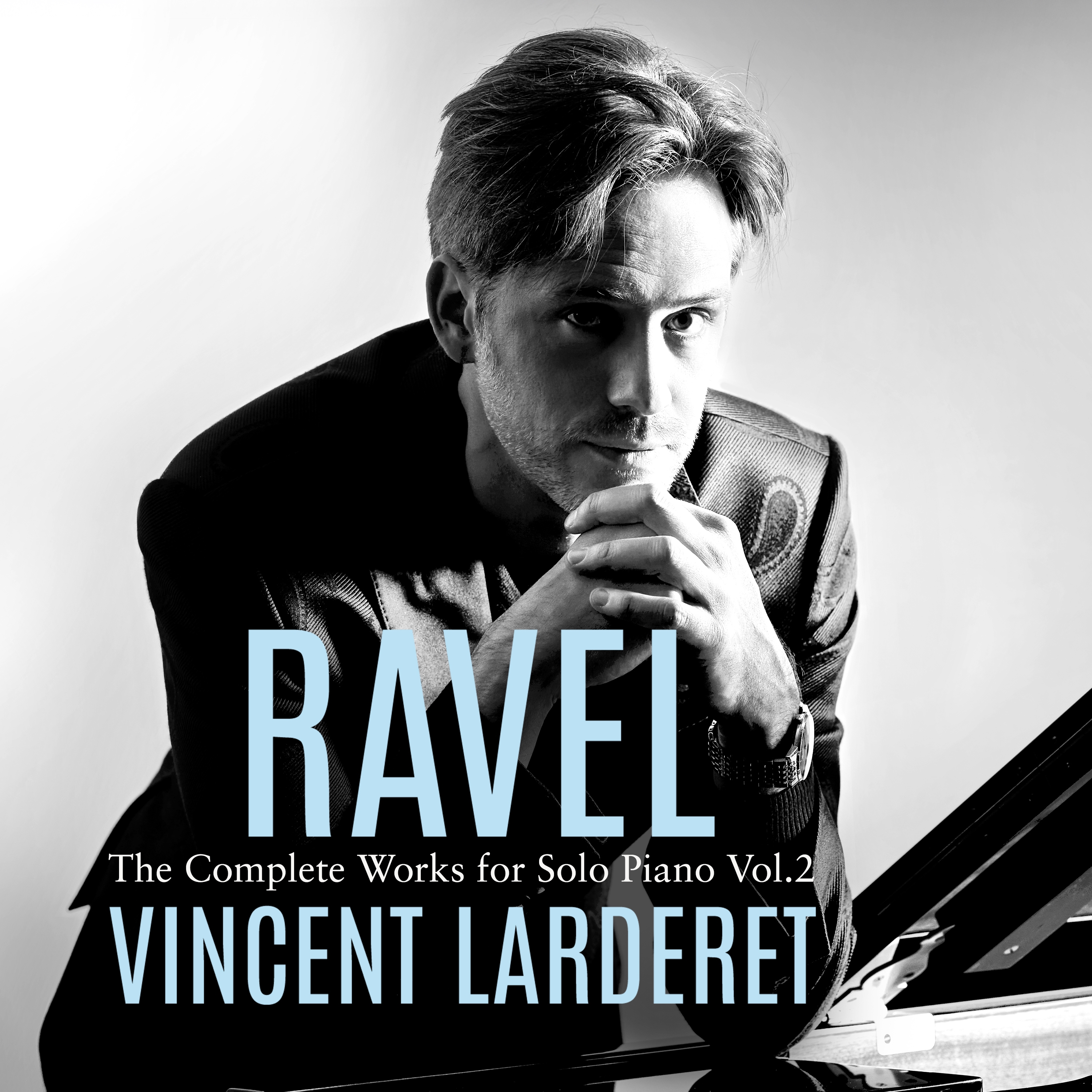 RAVEL Complete Works for Solo Piano Vol.2