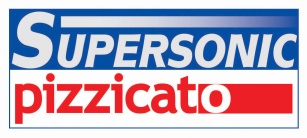 Pizzicato "Supersonic"